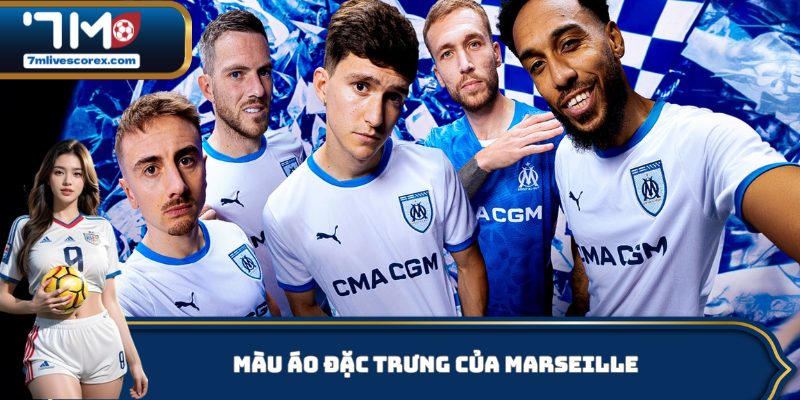 Màu áo đặc trưng của Marseille