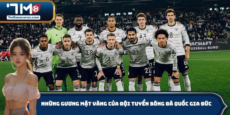 Những gương mặt vàng của đội tuyển bóng đá quốc gia Đức